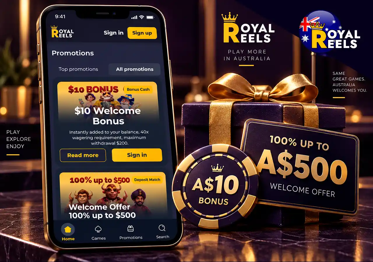 Royal Reels bonus page with gift box, A$10 chip and A$500 welcome package.